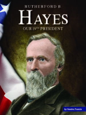 cover image of Rutherford B. Hayes